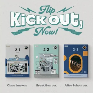 KICKFLIP - KICK OUT, FLIP NOW !