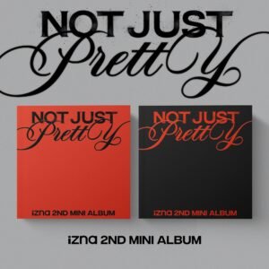 IZNA - NOT JUST PRETTY