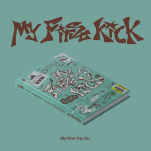 KICKFLIP - MY FIRST KICK (My First Trip ver.)