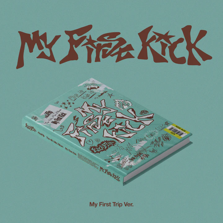 KICKFLIP - MY FIRST KICK (My First Trip ver.)